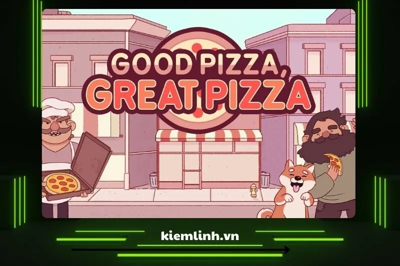 Good Pizza, Great Pizza