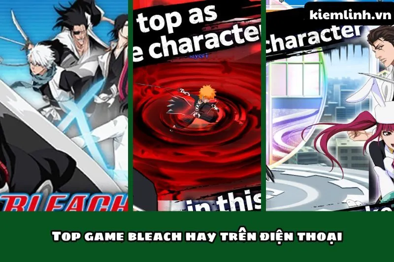 Top game bleach hay trên điện thoại
