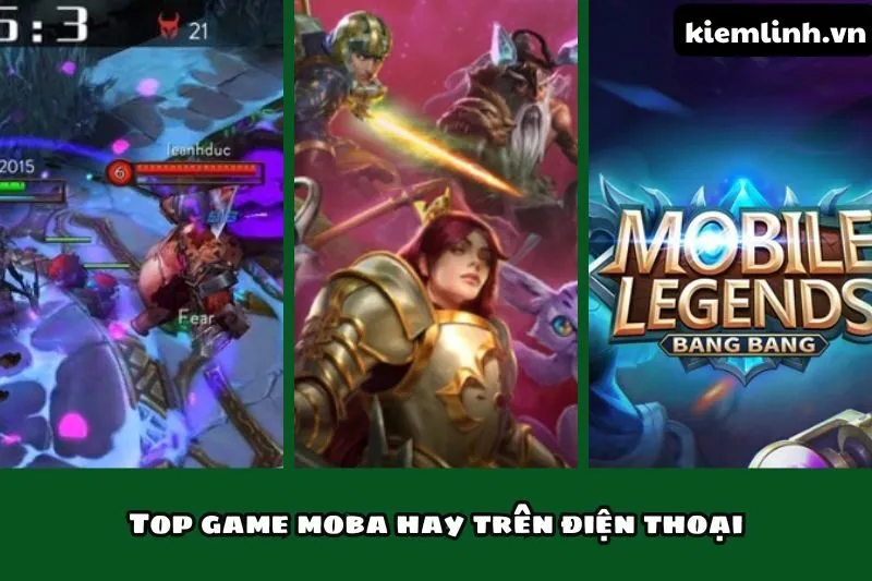 Top game moba hay trên điện thoại