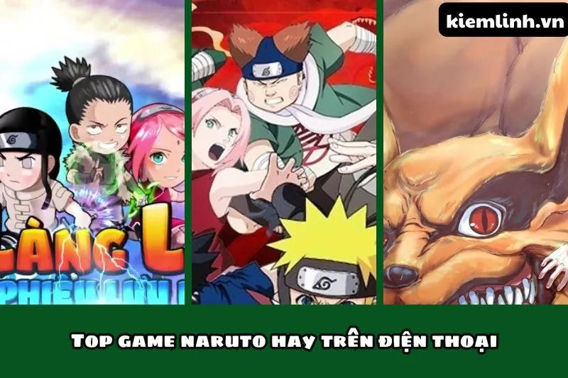 Top game naruto hay trên điện thoại