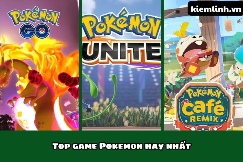 Top game Pokemon hay nhất