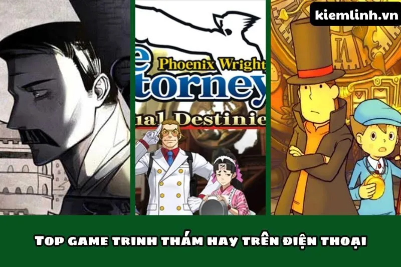Top game trinh thám hay trên điện thoại
