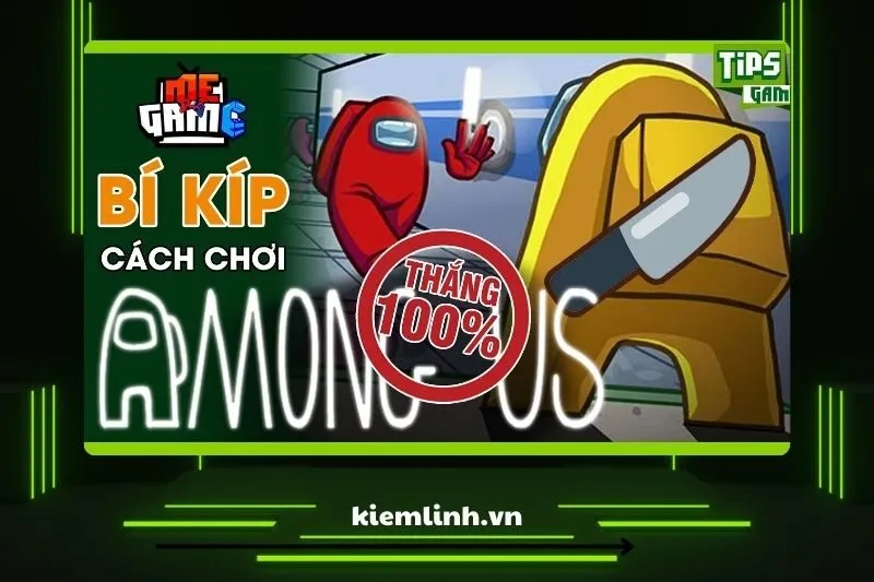 Cách chơi Among Us