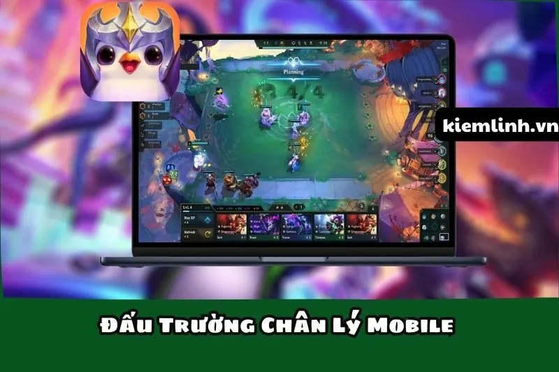 Đấu Trường Chân Lý Mobile
