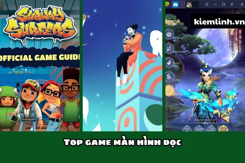 Top game màn hình dọc 2025 – Trải nghiệm game đỉnh trên mobile